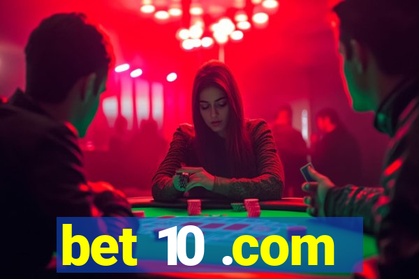 bet 10 .com